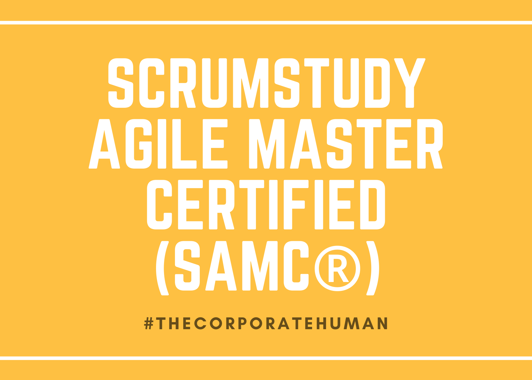 SCRUMStudy Agile Master Certified (SAMC®)